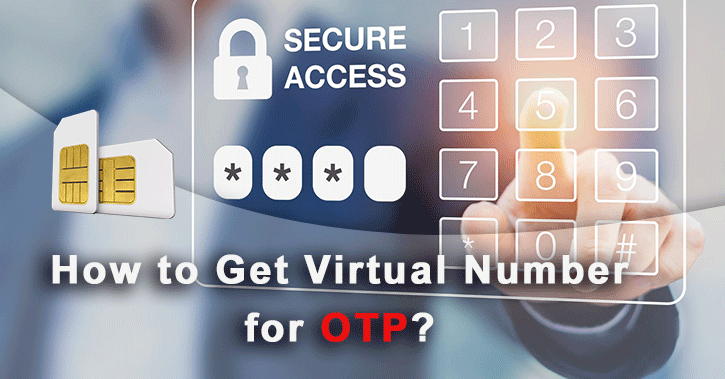 How To Get Virtual Number For OTP? 2 Buy OTP virtual number